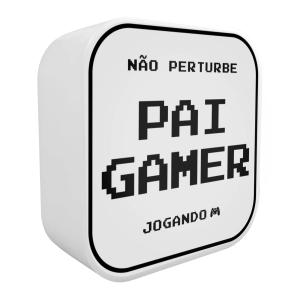 LUMINARIA CRIATIVA MESA BOX FRASE PAI GAMER - DECORFUN